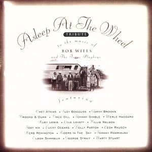 【輸入盤】Tribute to the Music of Bob Wills & the Texas Playboys