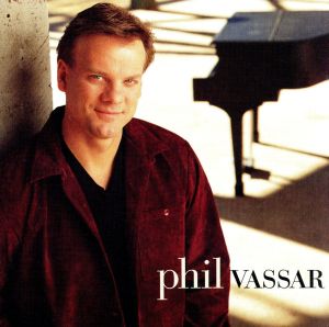 【輸入盤】Phil Vassar