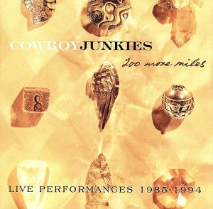 【輸入盤】200 More Miles: Live Performan