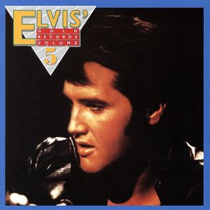 【輸入盤】Elvis Gold Records 5