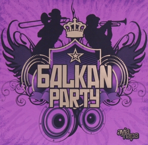 【輸入盤】Balkan Party