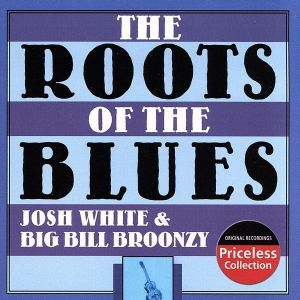 【輸入盤】Roots of the Blues