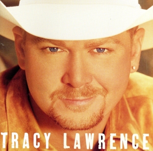 【輸入盤】Tracy Lawrence