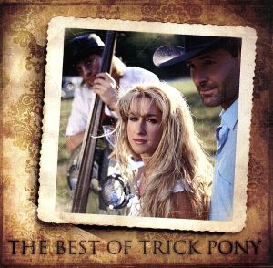 【輸入盤】Best of Trick Pony