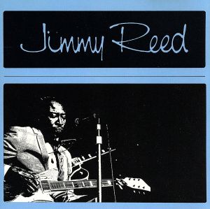 【輸入盤】Reed Jimmy