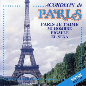 【輸入盤】Acordeon De Paris Vol I, Domino - Pigalle,