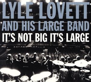 【輸入盤】It's Not Big It's Large