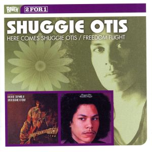 【輸入盤】Here Comes Shuggie Otis & Freedom Flight