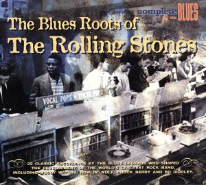 【輸入盤】Blues Roots of the Rolling Stones