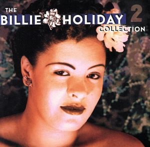 【輸入盤】Billie Holiday Collection Vol.2