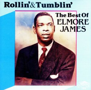 【輸入盤】Best Of: Rollin & Tumblin