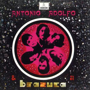 【輸入盤】Antonio Adolfo E a Brazuca