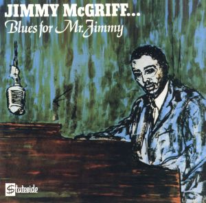 【輸入盤】Blues for Mr. Jimmy