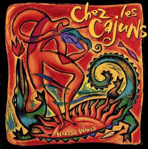 【輸入盤】Chez Les Cajuns