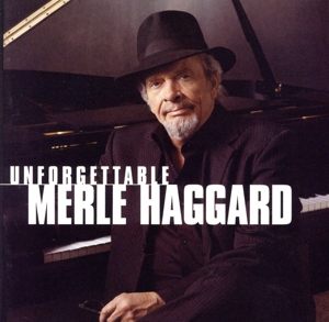 【輸入盤】Unforgettable Merle Haggard