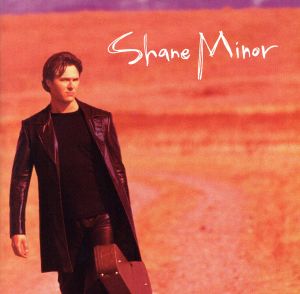 【輸入盤】Shane Minor