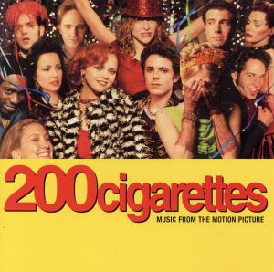 【輸入盤】200 Cigarettes: Music From The Motion Picture
