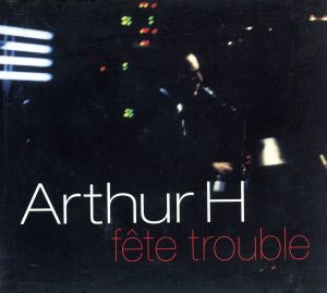 【輸入盤】Fete Trouble