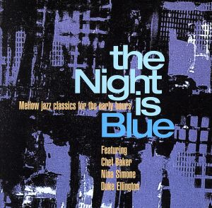 【輸入盤】Night Is Blue