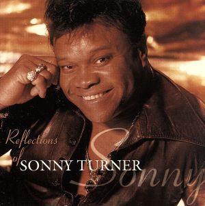 【輸入盤】Reflections of Sonny Turner