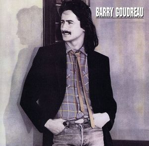 【輸入盤】Barry Goudreau