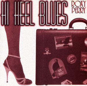 【輸入盤】Hi Heel Blues