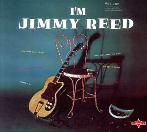 【輸入盤】I'm Jimmy Reed