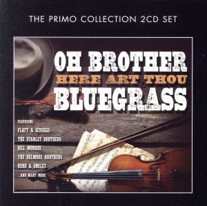 【輸入盤】Oh Brother-Here Art Thou Bluegrass