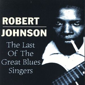 【輸入盤】Last of the Great Blues Singers