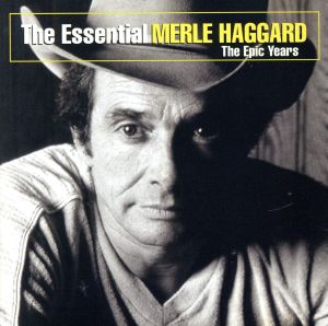 【輸入盤】Essential Merle Haggard