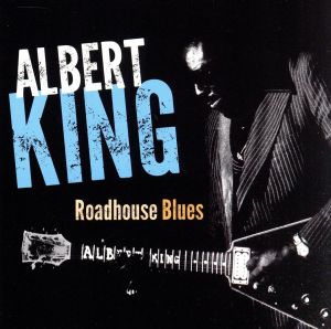 【輸入盤】Roadhouse Blues