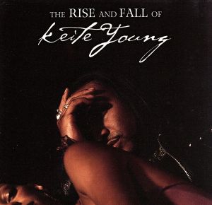 【輸入盤】Rise & Fall of Keite Young