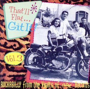 【輸入盤】Vol. 3-That'll Flat Git It！