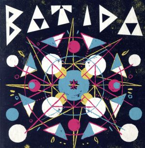 【輸入盤】Batida