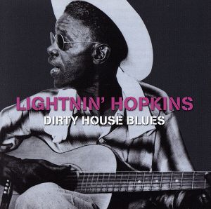 【輸入盤】Dirty House Blues