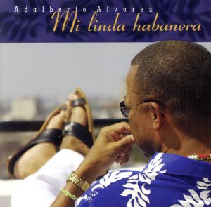 【輸入盤】Mi Linda Habanera