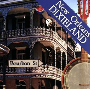 【輸入盤】New Orleans Dixieland