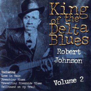 【輸入盤】King of the Delta Blues 2