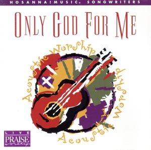 【輸入盤】Only God for Me