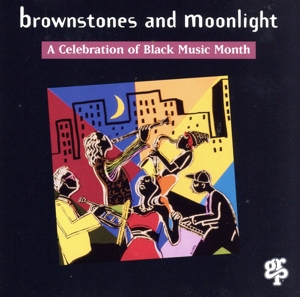 【輸入盤】Brownstones & Moonlight