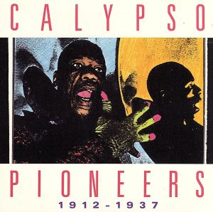 【輸入盤】Calypso Pioneers