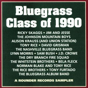 【輸入盤】Bluegrass Class of 1990