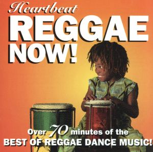 【輸入盤】Heartbeat Reggae Now