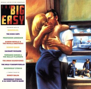 【輸入盤】The Big Easy: Original Motion Picture Soundtrack