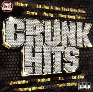 【輸入盤】Crunk Hits