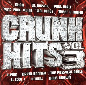 【輸入盤】Crunk Hits V.3