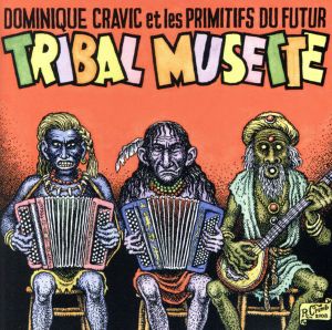 【輸入盤】Tribal Musette