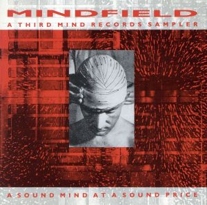 【輸入盤】Mindfield-Third Mind Sampler