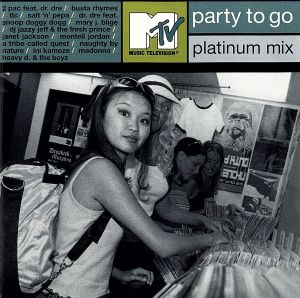 【輸入盤】Mtv Party to Go Platinum Mix