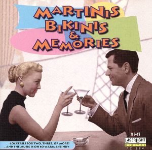 【輸入盤】Martinis Bikinis & Memories